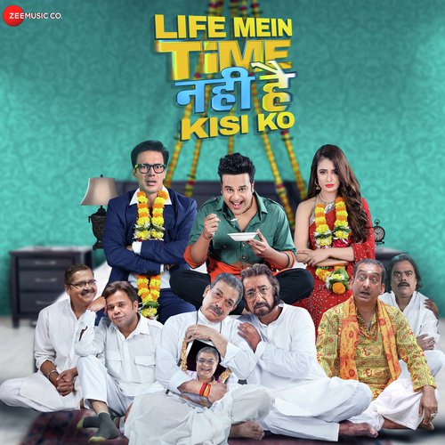 Life Main Time Nahi Hai Kisi K (2019) (Hindi)